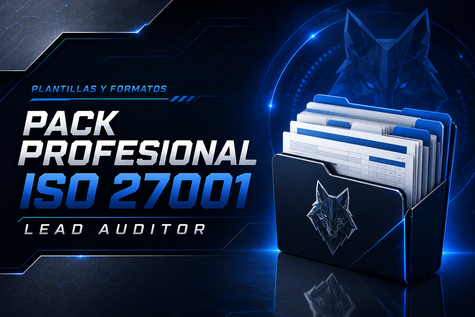 Pack profesional ISO 27001 Lead Auditor con plantillas y formatos